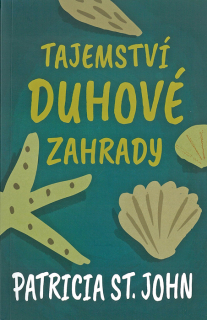 Tajemství duhové zahrady