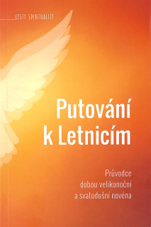Putování k Letnicím • Průvodce dobou velikonoční a svatodušní novéna